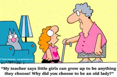 80th Birthday Joke: Out of the mouths of babes! Why did you choose to be an old lady 80th Birthday Joke.