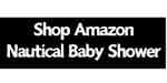 Amazon Shop Nautical Baby Shower
