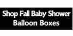Amazon Shop Fall Baby Shower Balloon Boxes