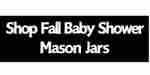 Amazon Shop Fall Baby Shower Mason Jars