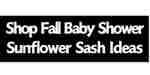 Amazon Shop Fall Baby Shower Sunflower Sash Ideas