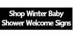 Amazon Shop Wineter Baby Shower Welcome Signs Amazon Shop Wineter Baby Shower Welcome Signs