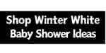 Amazon Shop Winter White Baby Shower Ideas Amazon Shop Winter White Baby Shower Ideas