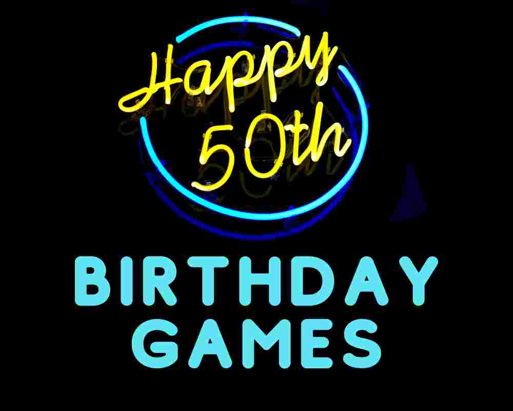 50th Birthday Party Games