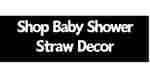 Amazon Shop Baby Shower Straw Decor